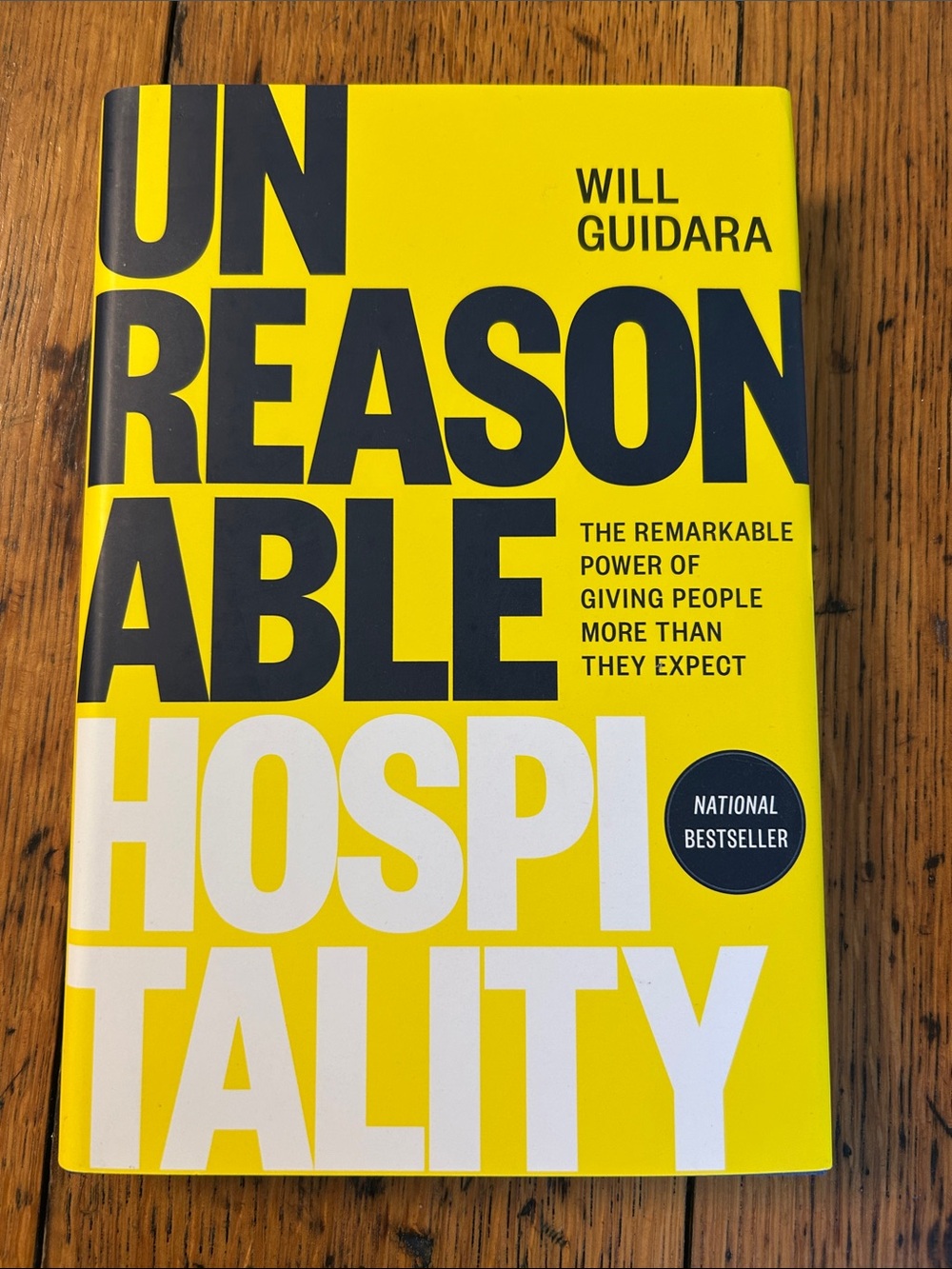 Unreasonable Hospitality Book by Will Guidara